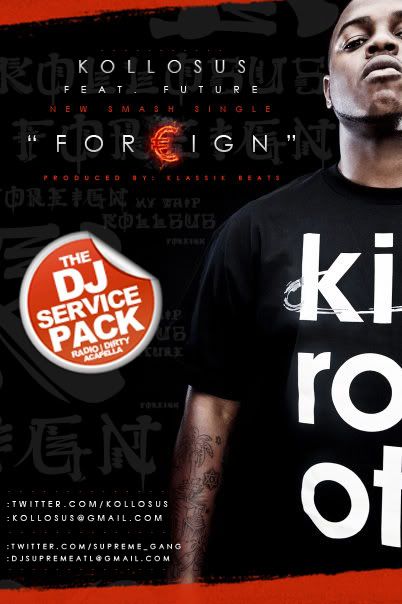 Kollosus_Ft_Future_FOREIGN_DJSERVICEPACK.jpg