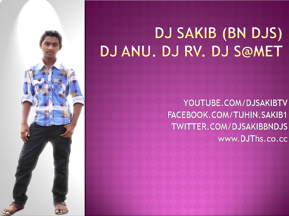 DJ Sakib(BN DJS) photo DJSakibBNDJS9.png