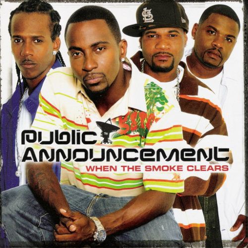 Public Announcement - When The Smoke Clears (2005) - Ghetto Rhythm ...